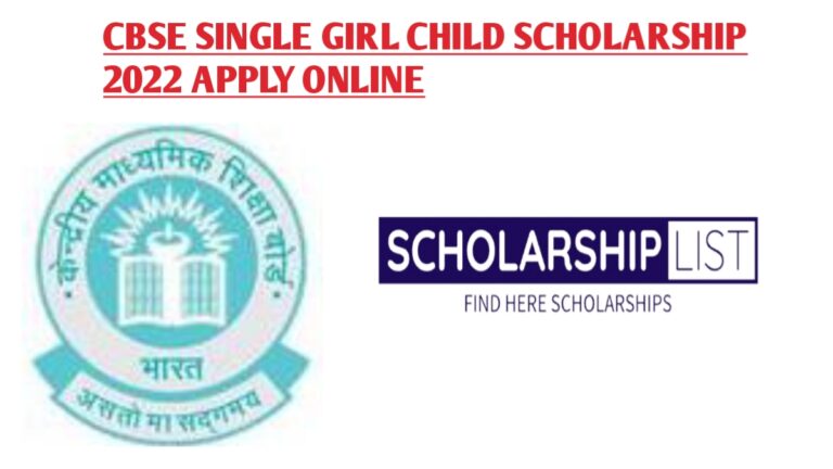 https://scholarshiplist.org/cbse-single-girl-child-scholarship-2022-23-application-form/