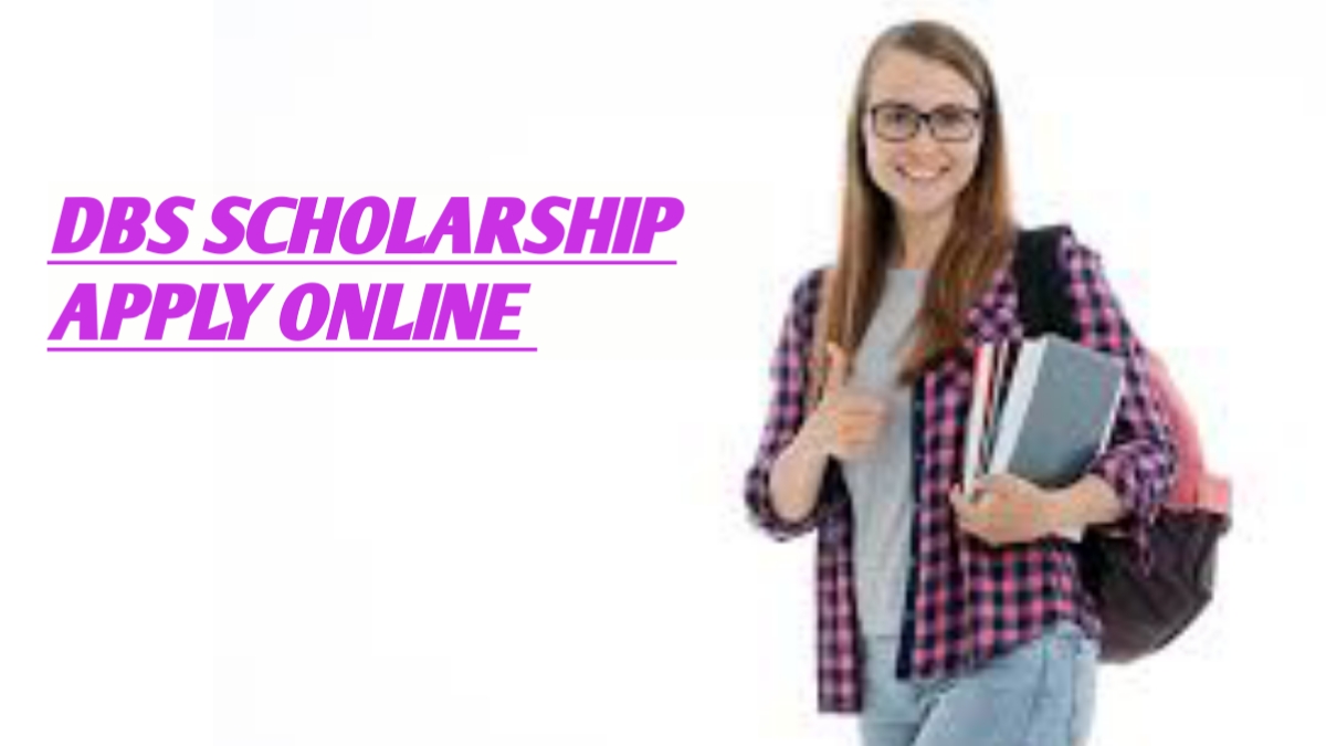 https://scholarshiplist.org/dbs-scholarship-2023-apply-online/