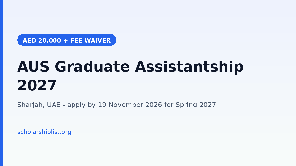 AUS Graduate Assistantship 2027 in Sharjah UAE - tuition waiver and AED 20,000 stipend for graduate students