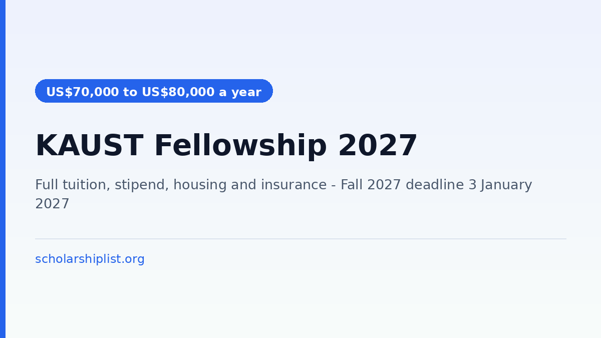 KAUST Scholarship 2027 - fully funded MS and PhD in Saudi Arabia for Indian students