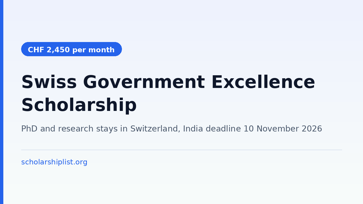 Swiss Government Excellence Scholarship 2027-28 for Indian researchers