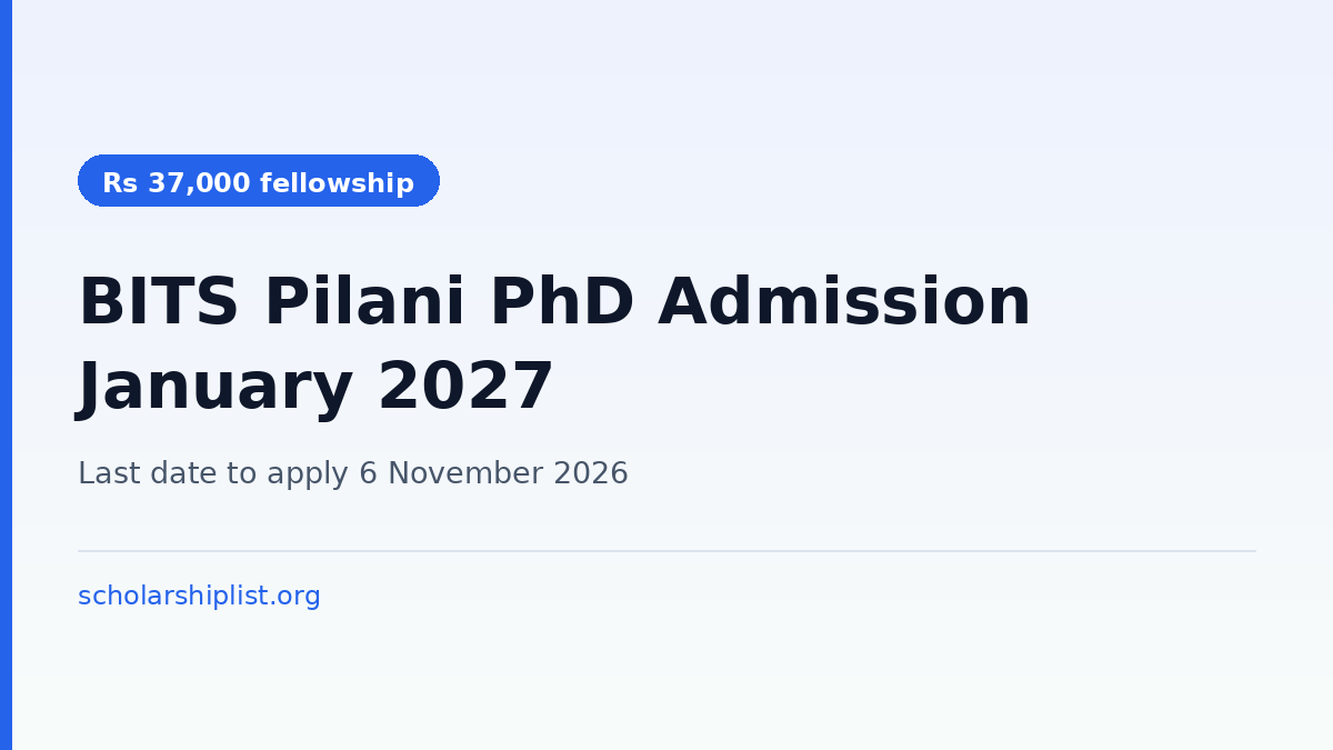 BITS Pilani PhD admission second semester 2026-27, last date to apply 6 November 2026