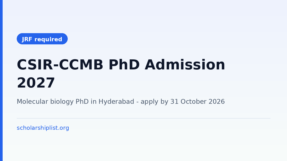 CSIR-CCMB PhD admission for January 2027 with a valid national fellowship - apply by 31 October 2026