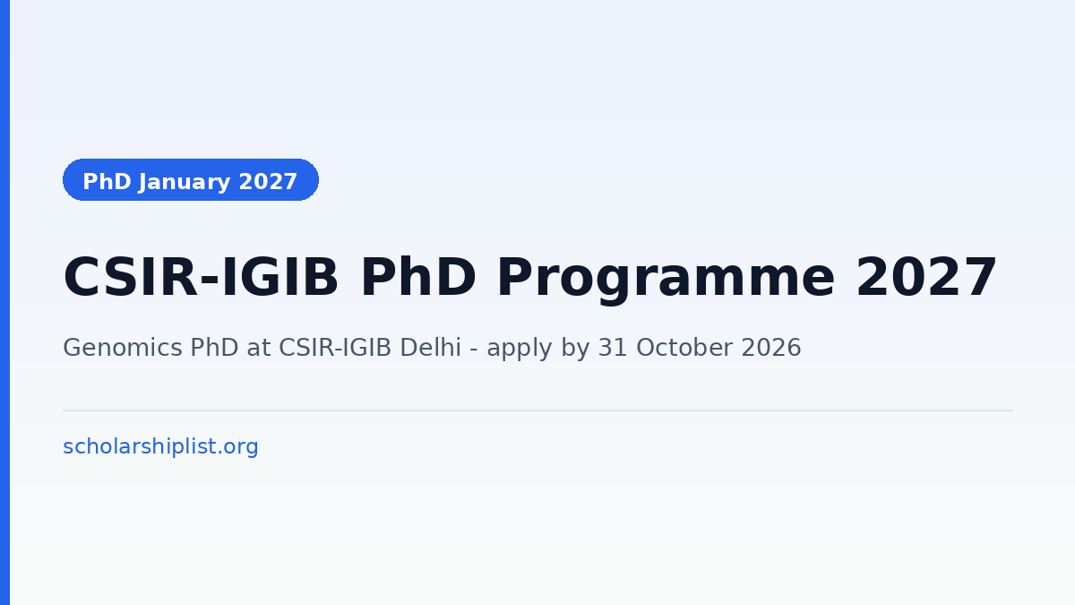 CSIR-IGIB PhD programme for January 2027 with an AcSIR degree - apply by 31 October 2026