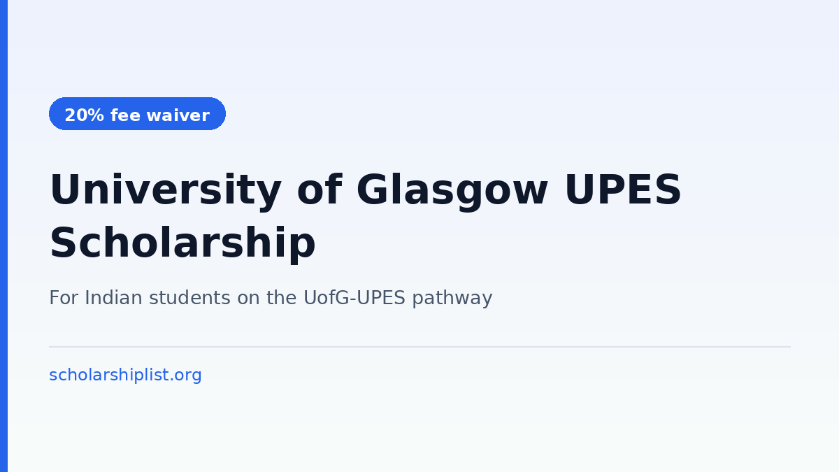University of Glasgow UPES Scholarship 20 percent fee waiver for Indian students
