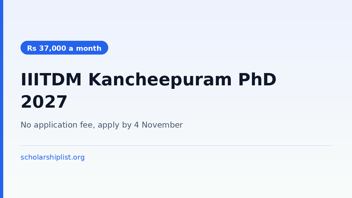 IIITDM Kancheepuram PhD admission January 2027, no application fee, apply by 4 November 2026