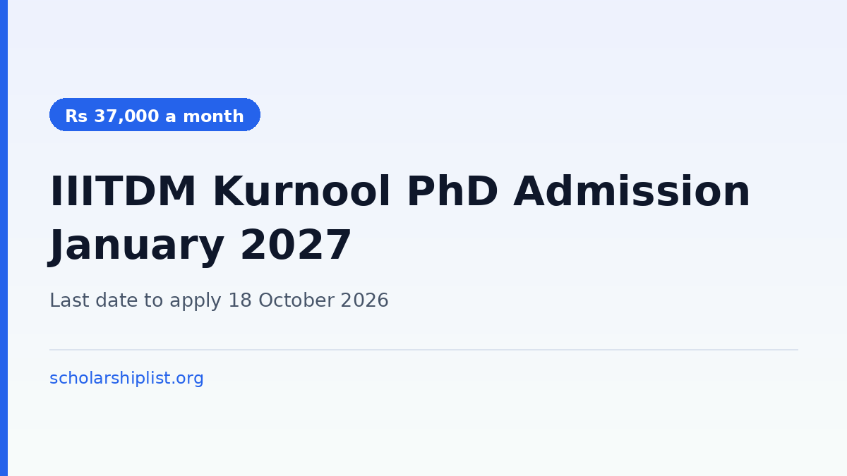IIITDM Kurnool PhD admission January 2027, last date to apply 18 October 2026