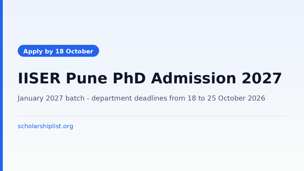 IISER Pune PhD admission for the January 2027 batch with a last date of 18 October 2026 for Biology
