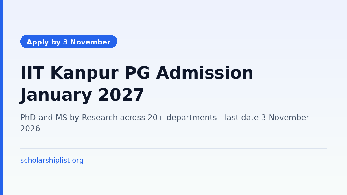 IIT Kanpur PG admission January 2027 for PhD and MS by Research, last date to apply 3 November 2026