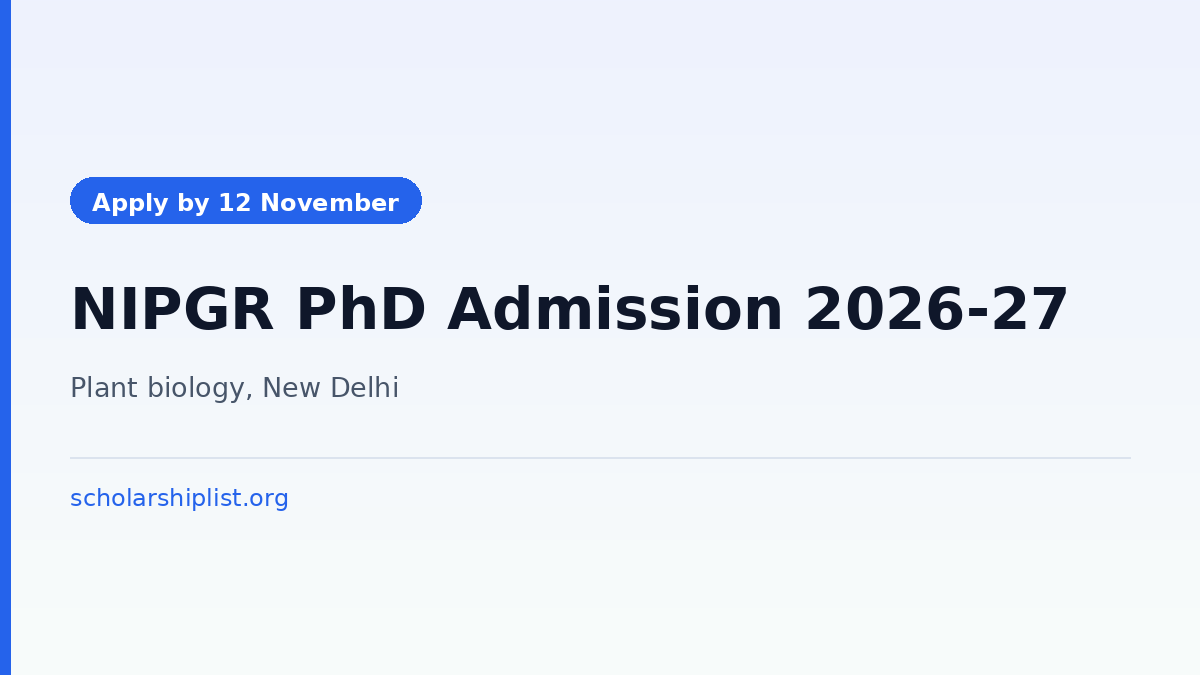 BRIC-NIPGR PhD admission 2026-27, apply by 12 November 2026 with a valid CSIR-UGC or DBT JRF