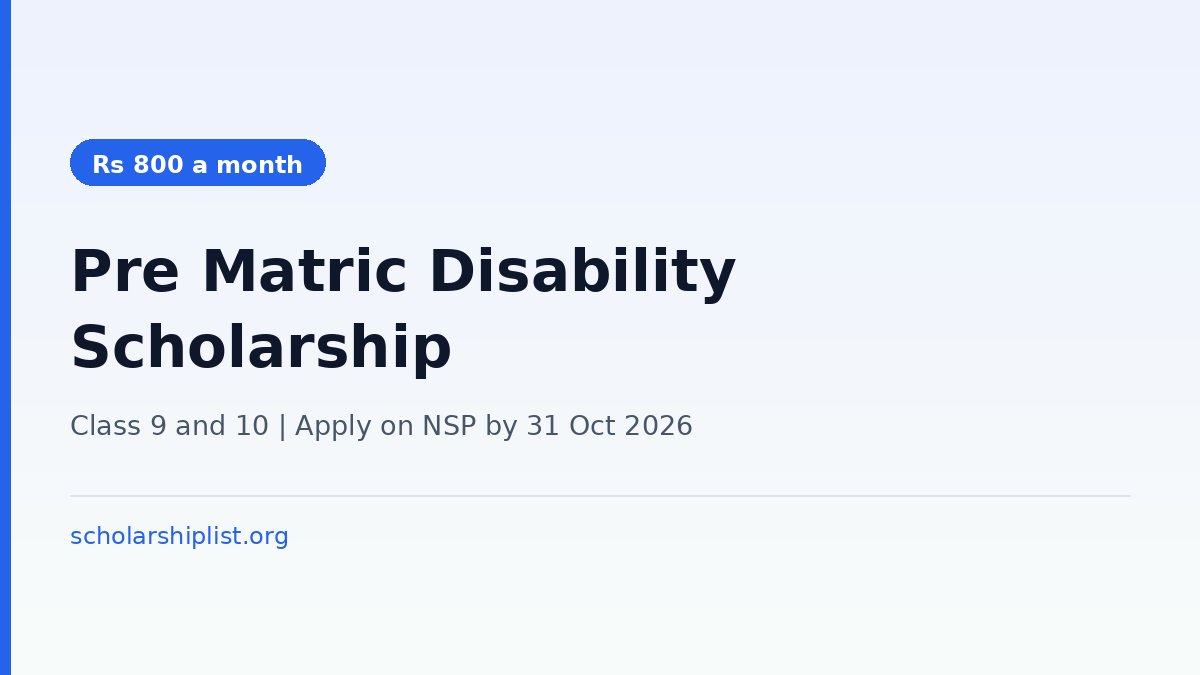 Pre Matric Scholarship for Students with Disabilities 2026-27: Apply by 31 October