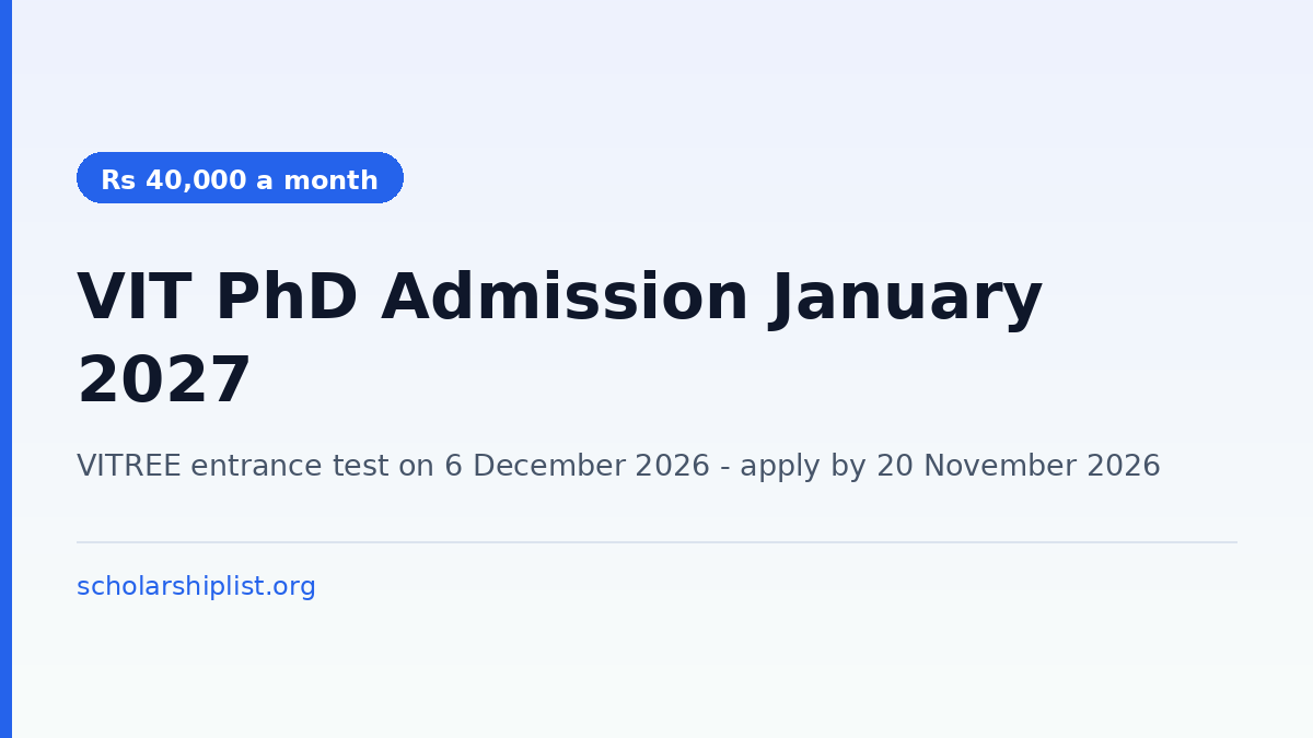 VIT PhD admission for the January 2027 session - VITREE exam on 6 December 2026 and apply by 20 November 2026