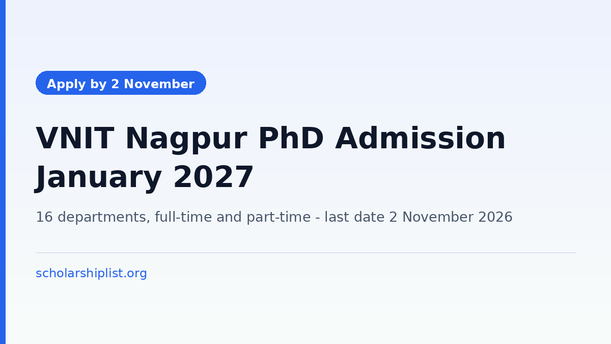 VNIT Nagpur PhD admission January 2027 with a last date to apply of 2 November 2026